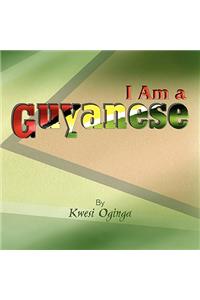 I Am a Guyanese