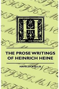 Prose Writings of Heinrich Heine