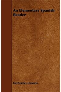 An Elementary Spanish Reader