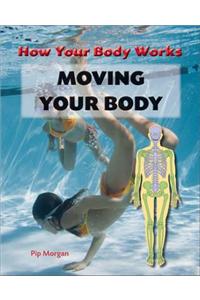 Moving Your Body