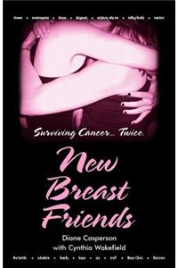 New Breast Friends