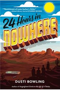 24 Hours in Nowhere