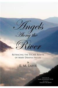 Angels Along the River