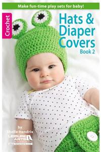 Hats & Diaper Covers, Book 2