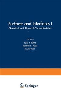 Surfaces and Interfaces I