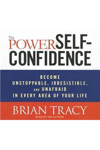 The Power Self-Confidence