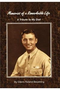 Memories of a Remarkable Life