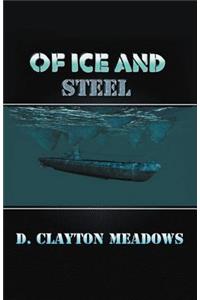 Of Ice and Steel