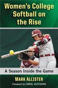 Women's College Softball on the Rise