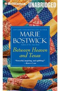 Between Heaven and Texas