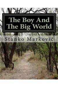 Boy And The Big World
