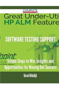 Software Testing Support - Simple Steps to Win, Insights and Opportunities for Maxing Out Success