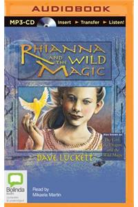 Rhianna and the Wild Magic
