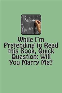 While I'm Pretending to Read this Book, Quick Question