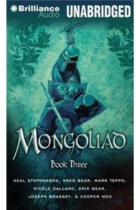 Mongoliad: Book Three