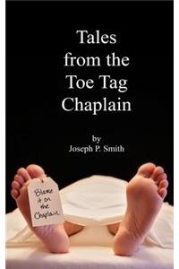 Tales from the Toe Tag Chaplain