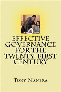 Effective Governance For The Twenty-First Century