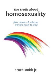 Truth About Homosexuality