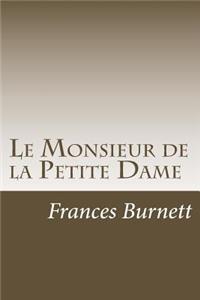 Le Monsieur de la Petite Dame