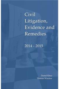 Civil Litigation, Evidence and Remedies 2014 - 2015