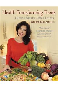 Health Transforming Foods
