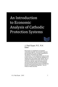 Introduction to Economic Analysis of Cathodic Protection Systems