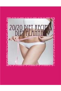 20/20 Diet Recipes Diet Planner