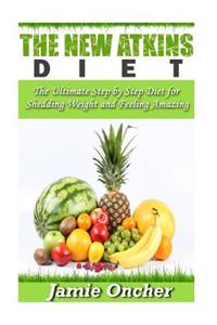 The New Atkins Diet