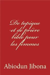 De topique et de prière bible pour les femmes