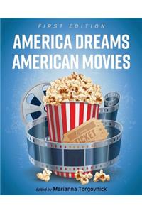 America Dreams American Movies