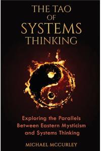 The Tao of Systems Thinking