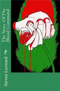 Story Of The Blood Command