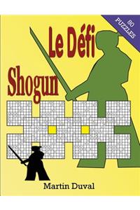 Le défi Shogun 1