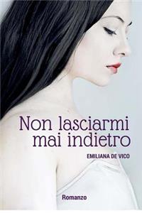 Non Lasciarmi Mai Indietro
