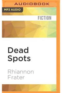 Dead Spots