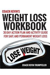 Coach Kevin's Weight Loss Workbook