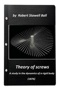 Theory of screws