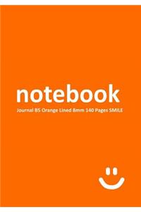 Notebook Journal B5 Orange 8mm 140 pages SMILE: Lined Paper Notebook College Ruled (0.315" wide line spacing)