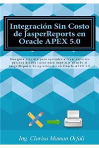 Integración Sin Costo de JasperReports en Oracle APEX 5.0