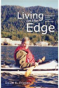 Living on the Edge