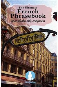 The Ultimate French Phrasebook