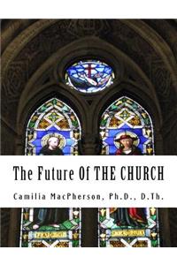 Future Of THE CHURCH