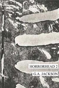 horrorhead 2