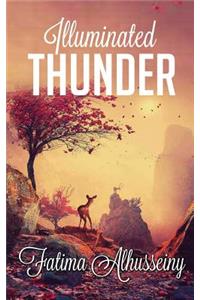 Illuminated Thunder: Words to Be Cherished