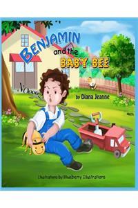 Benjamin and the Baby Bee