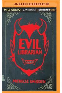 Evil Librarian