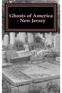 Ghosts of America - New Jersey