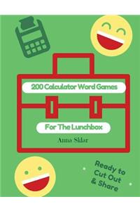 200 Calculator Word Games For The Lunchbox