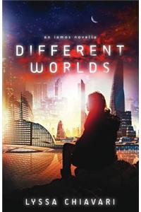 Different Worlds