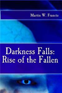 Rise of the Fallen